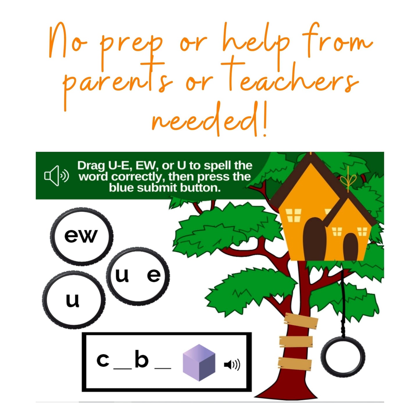 /YU/ sounds (like CUBE) Vowel Teams (EW, U-E, or U) Digital Activity