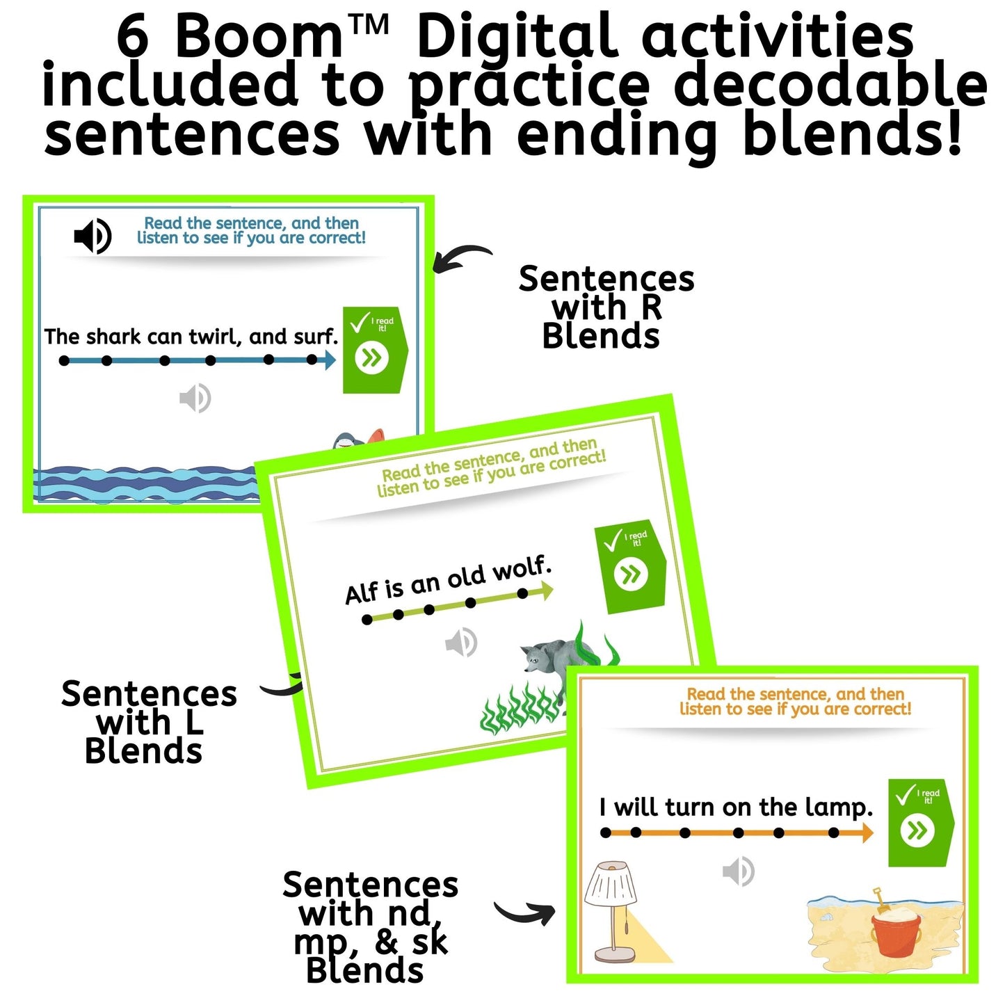 Decodable Sentences with Focus on Ending Consonant Blends