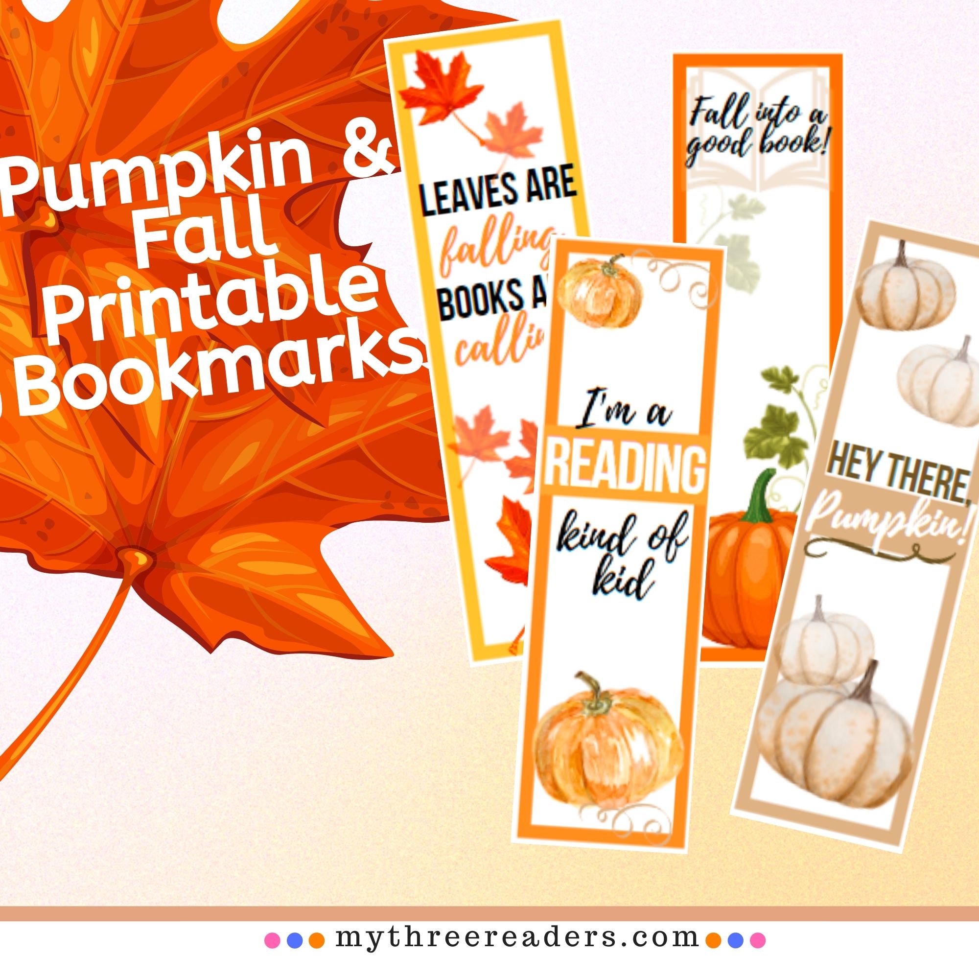 Printable Pumpkin and Fall Bookmarks – My Three Readers